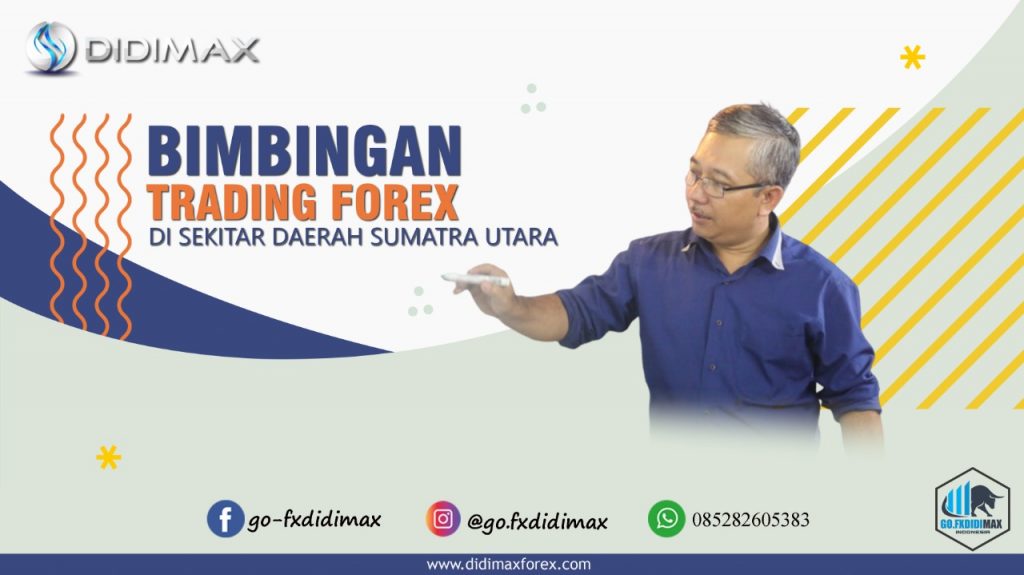 BIMBINGAN TRADING FOREX DI PADANG LAWAS