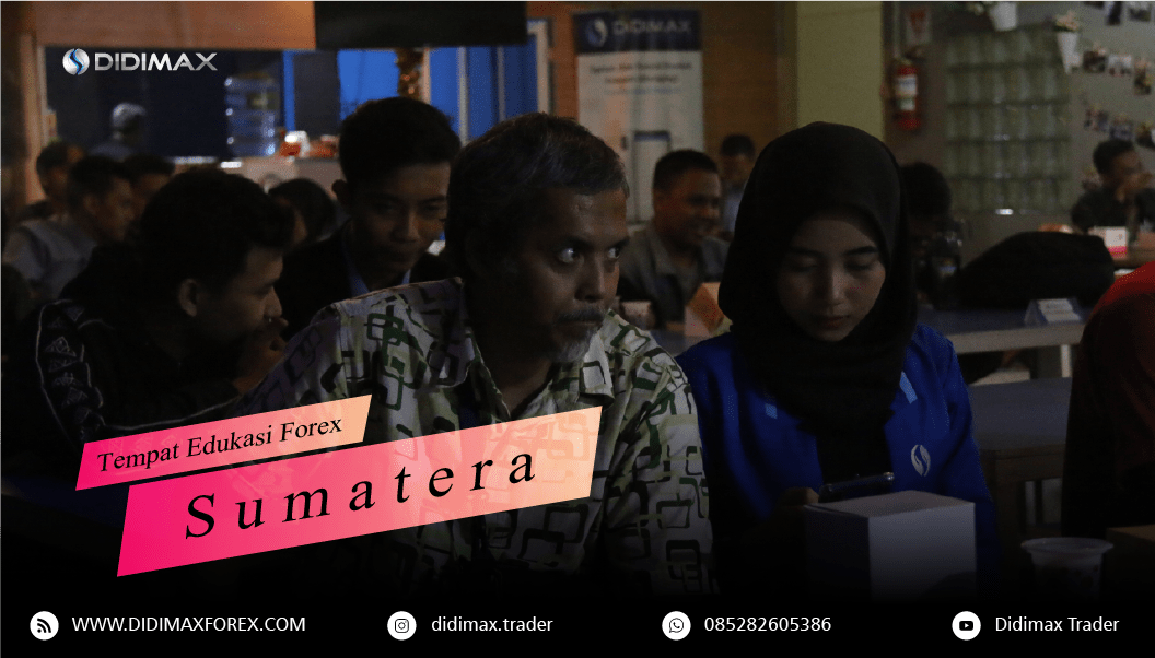 TEMPAT BELAJAR FOREX DI SIAK RIAU