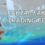 FAKTA FAKTA DALAM TRADING FOREX