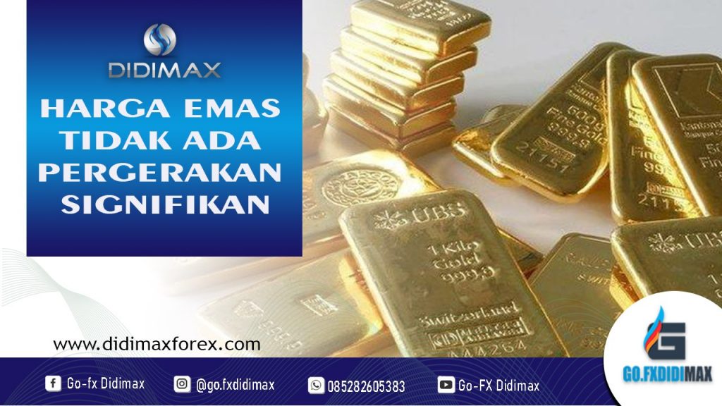 HARGA EMAS TIDAK ADA PERGERAKAN SIGNIFIKAN