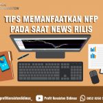MENGAMBIL PELUANG PROFIT SAAT NEWS NFP DI RILIS