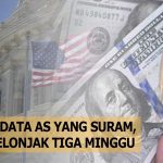 ABAIKAN DATA AS YANG SURAM, DOLAR MELONJAK TIGA MINGGU