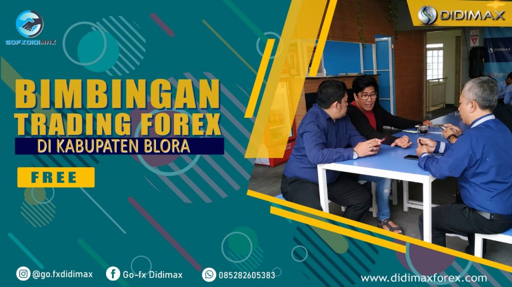 BIMBINGAN TRADING FOREX DI BLORA