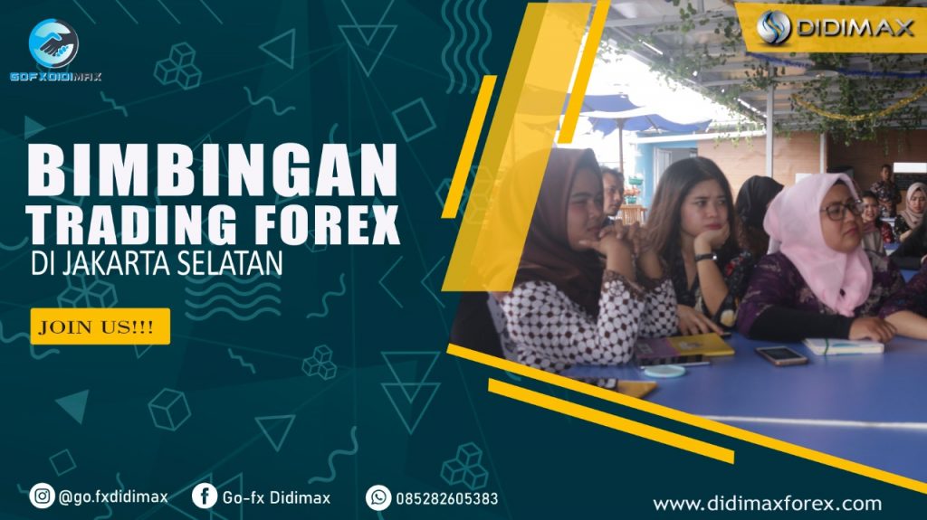 BIMBINGAN TRADING FOREX DI JAKARTA SELATAN