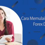 CARA MEMULAI TRADING FOREX DI RUMAH