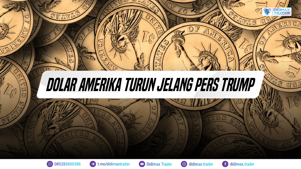 DOLAR AMERIKA TURUN JELANG PERS TRUMP