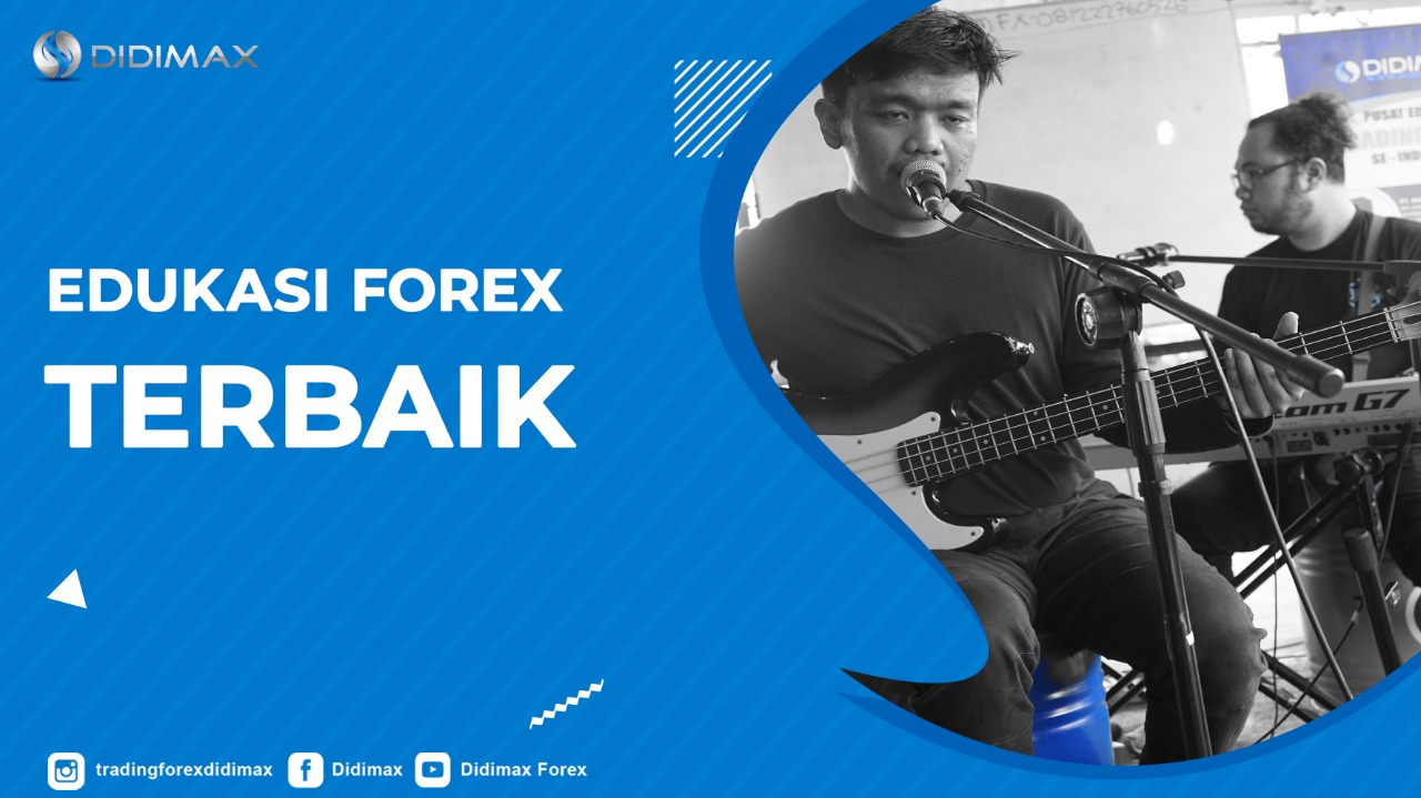EDUKASI FOREX TERBAIK DI KAPUAS HULU KALIMANTAN