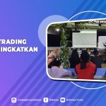 Rutinitas Trading Untuk Meningkatkan Profit