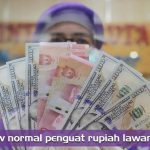 New Normal Jadi Penguat Rupiah Lawan Dolar AS