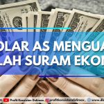 DOLAR AS MENGUAR SETELAH SURAM EKONOMI