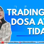 Trading Dosa Atau Tidak?