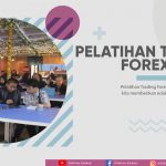 PELATIHAN TRADING FOREX GRATIS DI KABUPATEN TASIKMALAYA