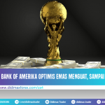 Bank of Amerika Optimis Emas Menguat, Sampai US$ 2300?
