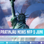 PRATINJAU NEWS NONFARM PAYROLL 5 JUNI 2020