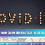 VAKSIN CORONA CHINA DISETUJUI , BEGINI REAKSI PASAR