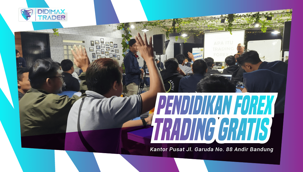 PENDIDIKAN FOREX TRADING GRATIS DI PADANGPANJANG