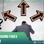 Penyebab Trading Forex Terasa Sulit