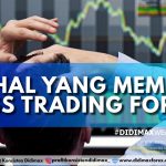 HAL HAL YANG MEMBUAT LOSS TRADING FOREX
