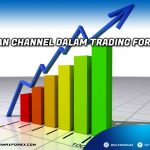 Pengertian Channel Dalam Trading Forex
