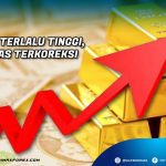Dianggap Terlalu Tinggi, Harga Emas Terkoreksi