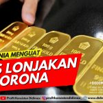 HARGA EMAS DUNIA MENGUAT ATAS LONJAKAN CORONA