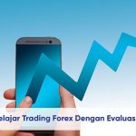 Sukseskan Belajar Trading Forex Dengan Evaluasi Mingguan