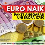 Euro Naik Tipis, Paket Anggaran Stimulus Uni Eropa €750 M Disetujui