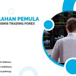 3 Kesalahan Pemula dalam berbisnis Trading Forex