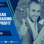 6 Langkah agar Trading Forex Profit terus