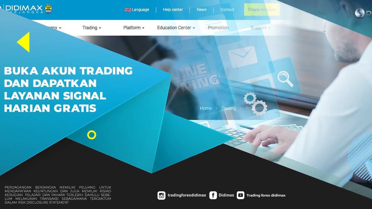 Buka Akun Trading Dan Dapatkan Layanan Signal Harian Gratis