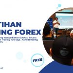 PELATIHAN TRADING FOREX GRATIS DI SAMPANG