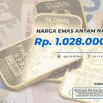 Harga Emas Antam Naik Tipis Jadi Rp 1.028.000 per Gram