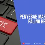 Penyebab Margin Call Paling Berbahaya