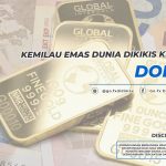 Kemilau Emas Dunia Dikikis Keperkasaan Dolar AS