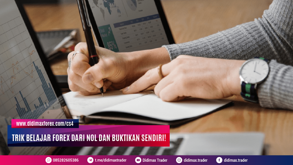 TRIK BELAJAR FOREX DARI NOL DAN BUKTIKAN SENDIRI!