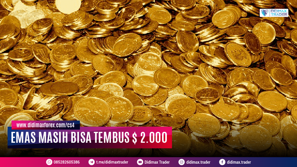 EMAS MASIH BISA TEMBUS US$ 2.000