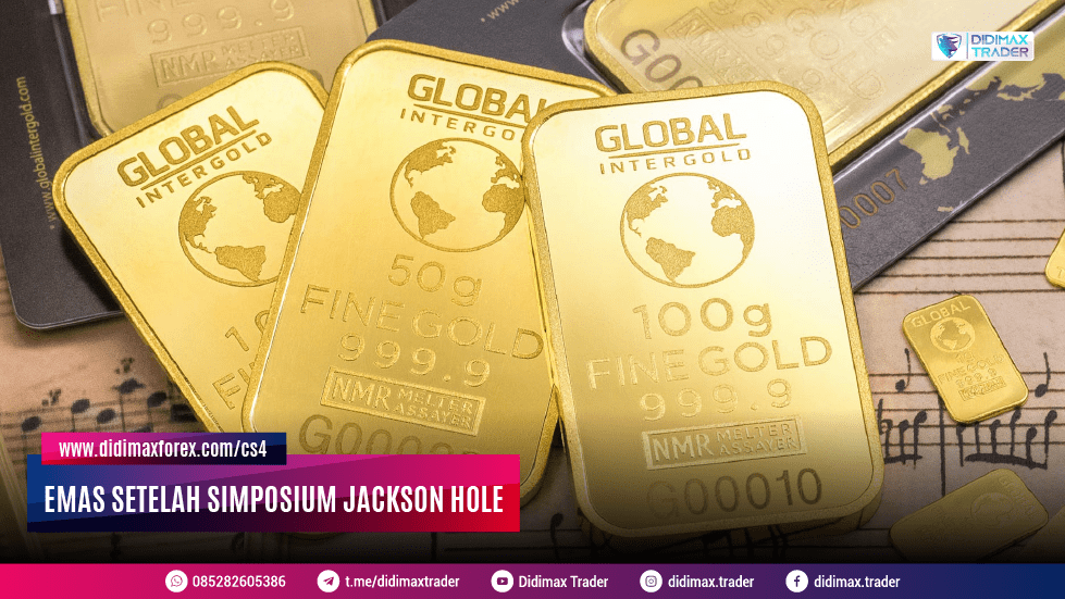 Prediksi Emas Setelah Simposium Jackson Hole