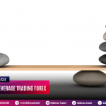 KONSEP DASAR LEVERAGE TRADING FOREX