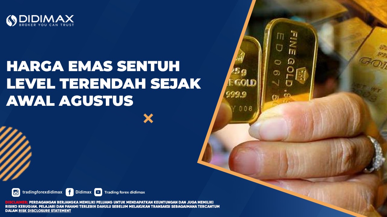 Harga Emas Sentuh Level Terendah Sejak Awal Agustus