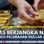 EMAS BERJANGKA NAIK DIPICU PELEMAHAN DOLAR AS