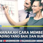 Bagaimanakah Cara Membedakan Trading Baik dan Buruk?
