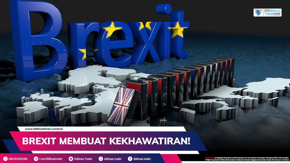 Brexit Membuat Kekhawatiran!