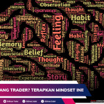 Anda Seorang Trader? Terapkan Mindset Ini!