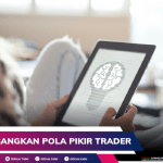 Mengembangkan Pola Pikir Trader