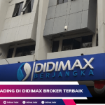 REVIEW TRADING DI DIDIMAX BROKER TERBAIK