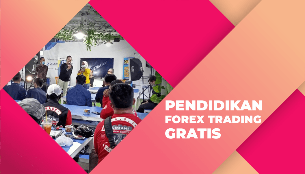 PENDIDIKAN FOREX TRADING GRATIS DI MAGETAN