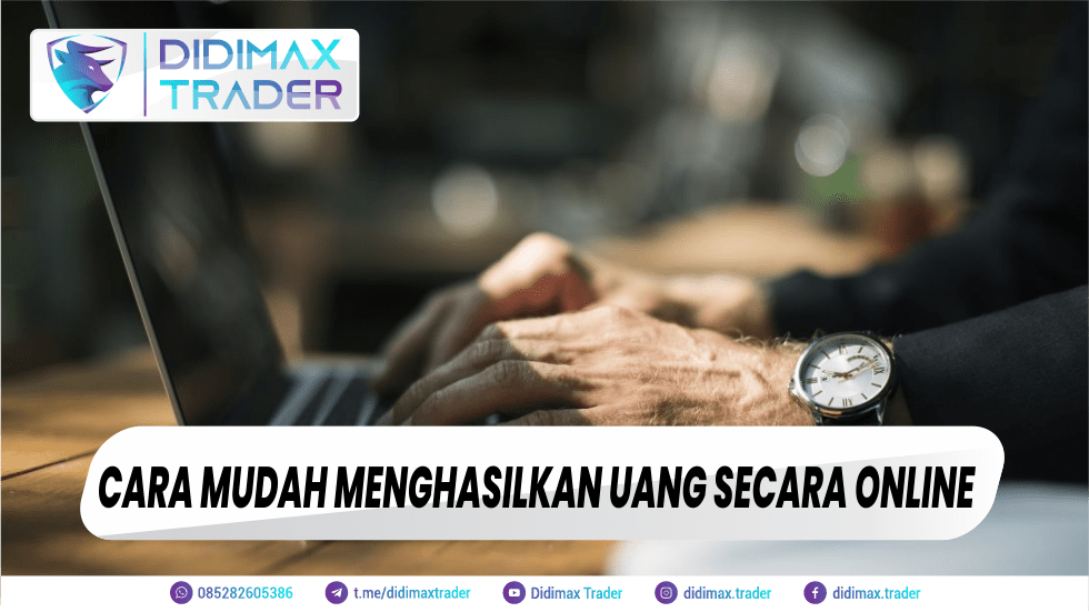 CARA MUDAH MENGHASILKAN UANG SECARA ONLINE