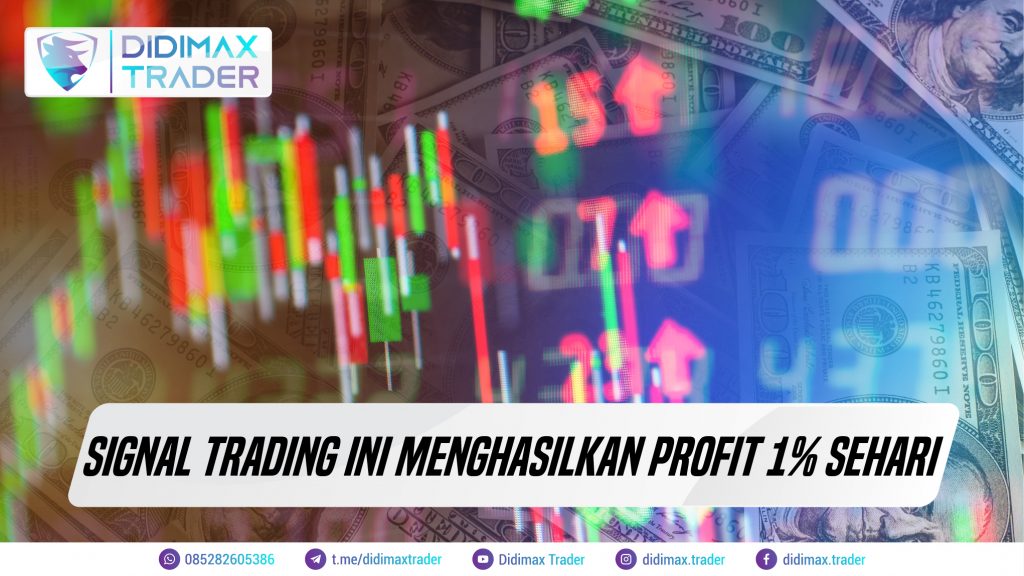 Signal Trading Ini Menghasilkan Profit 1% Sehari