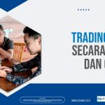 EDUKASI TRADING FOREX SECARA ONLINE DAN OFFLINE