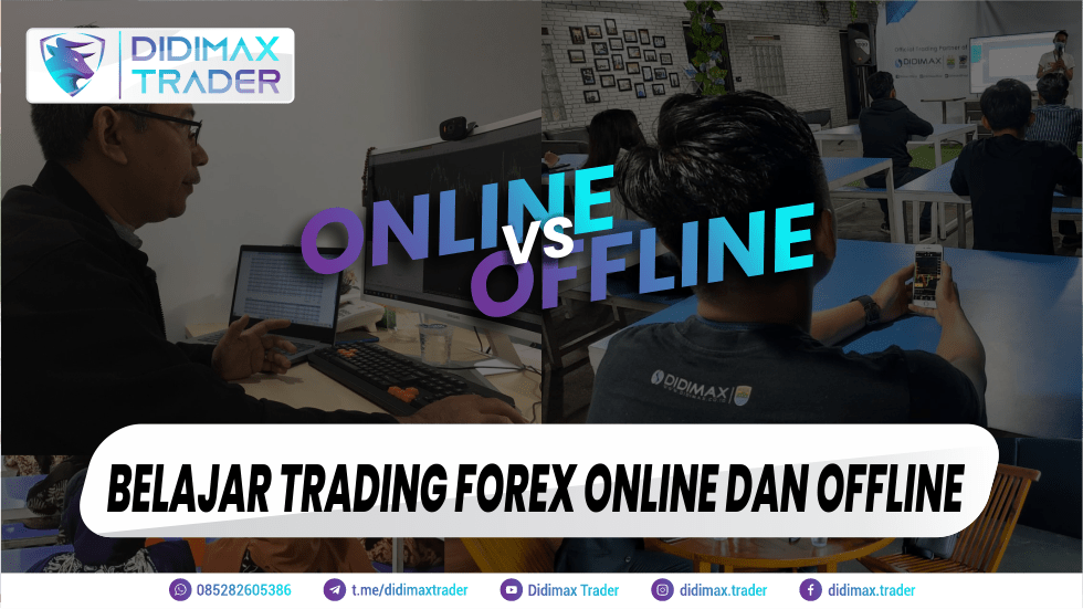 Belajar Trading Forex Online dan Offline